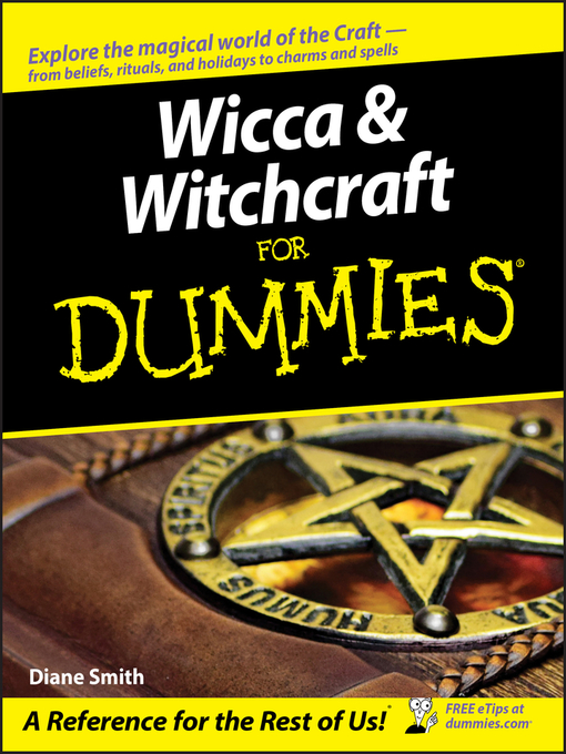 Title details for Wicca and Witchcraft For Dummies by Diane Smith - Wait list